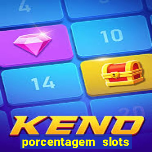 porcentagem slots pg popbra